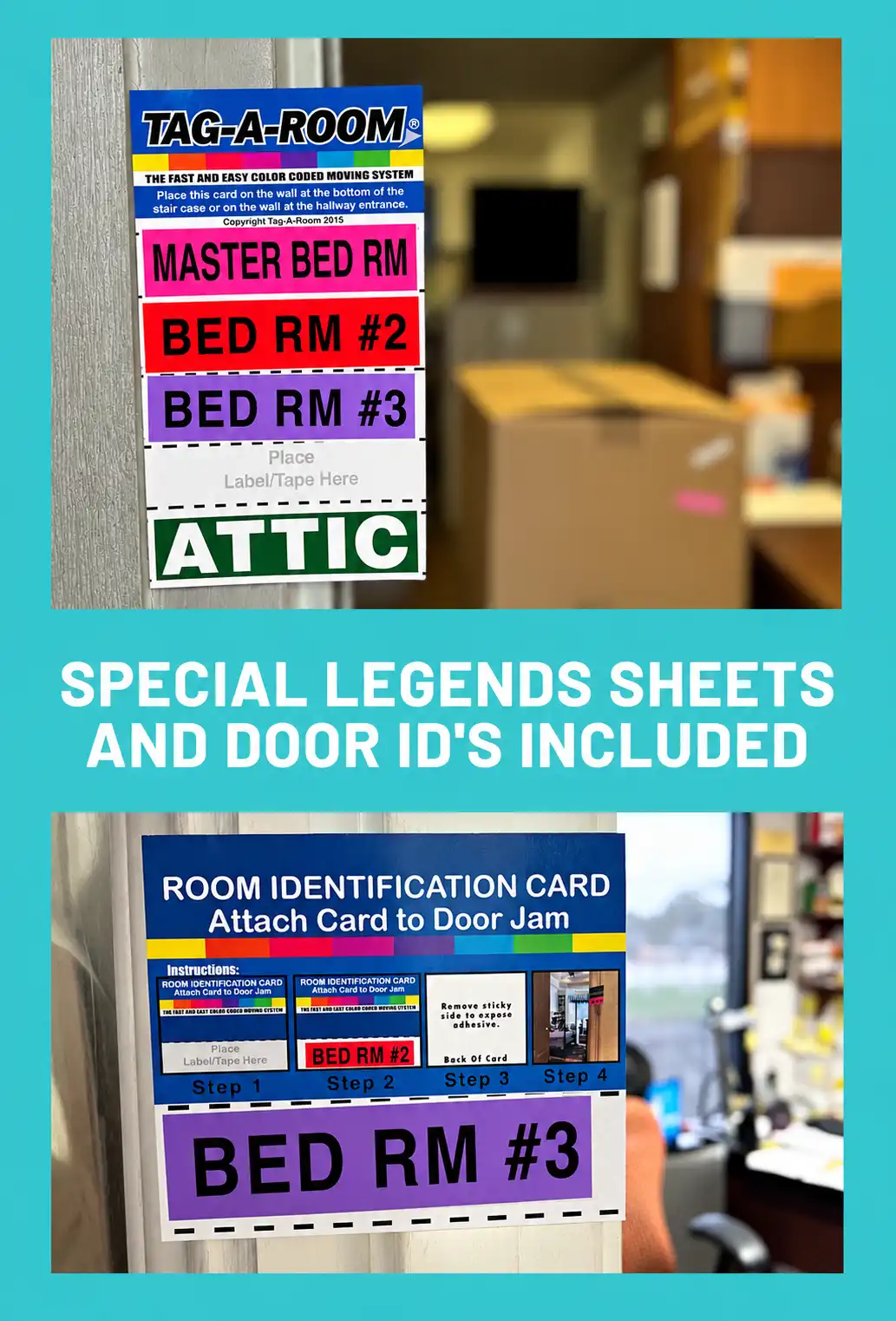 TAG-A-ROOM legend sheet and Door ID label posted at a doorway